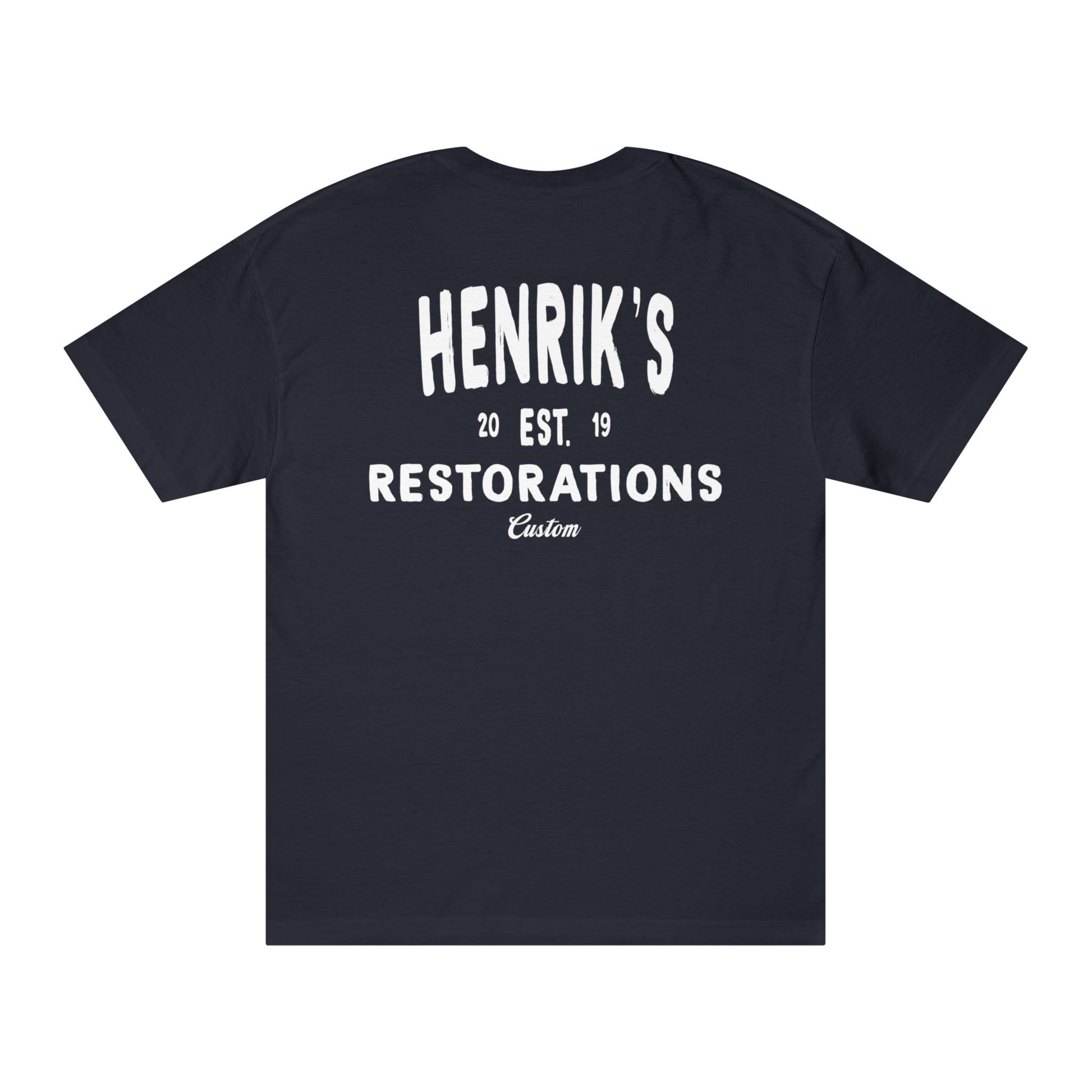 "Custom" Unisex Tee - Henriks Restorations